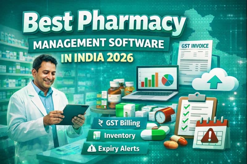 Best Pharmacy Management Software in India 2026